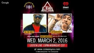 TheColeeRoyceShow ft. HC The Kmst \u0026 CityBoiStreets