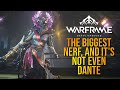 WHAT DID DE ACTUALLY NERF IN THE RECENT DANTE UNBOUND HOTFIX IN WARFRAME [2024]