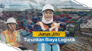 Jurus Jitu Turunkan Biaya Logistik - Pelindo Vlog Competition 2022