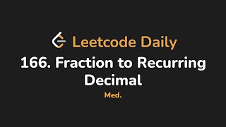 166. Fraction to Recurring Decimal | Leetcode Daily - Python
