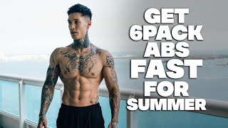 Get 6 Pack ABS Fast For Summer