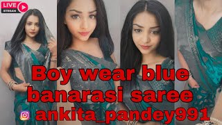 Male wear Banarasi Blue saree ||crossdresser ankita||