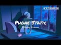 Phone Static - Ebony Loren (lyrics)