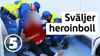 Tunnelbanan | En man sväljer en heroinboll framför ordningsvakterna | Torsdagar 20.00 på Kanal 5