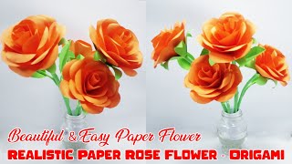 How To Make Easy And Realistic Paper Rose Flower- Origami | DIY Paper Flower Craft Easy