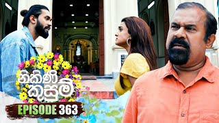 Nikini Kusum (නිකිණි කුසුම්) | Episode 363 | 10th February 2025