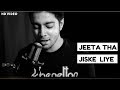 Jeeta Tha Jiske Liye - Unplugged Cover | Dilwale | Siddharth Slathia