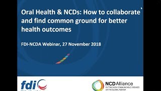 Oral Health and NCDs: How to collaborate and find common ground for better health outcomes