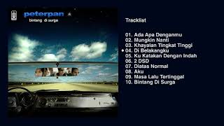 Peterpan Album Bintang Di Surga Audio HQ