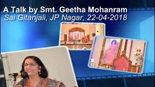 Smt Geetha Mohanram at Sai Gitanjali on 22-04-2018