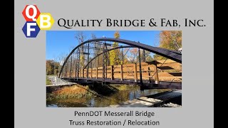 Historic Steel Truss Bridge Rehabilitated