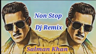 Best Of Salman Khan Non Stop Dj Remix Hindi Non Stop Dj Songs