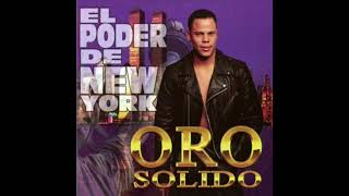 ORO SOLIDO EL PODER DE NEW YORK