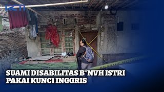 Gegara Cemburu, Pria Disabilitas di Banyumas Habisi Nyawa Istri Pakai Kunci Inggris - SIP 30/12