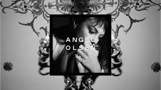 Angel Olsen - Waving, Smiling (Instrumental)