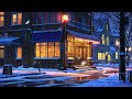 winter night in the city lofi chill beats to watch snowfall