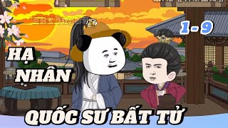 Hạ Nhân Quốc Sư Bất Tử | Full dài 1 - 9 | Anh VietSub