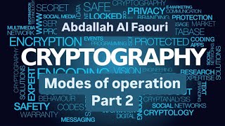 Cryptography Ju || Modes of operation part 2