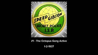 Speed Gibson - Episode 1 - The Octopus Gang Active