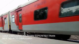 12424 DIBRUGARH RAJDHANI SUPERFAST TRAIN