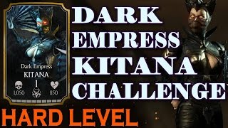 Dark Empress Kitana HARD Challenge. This time actually HARD! Mortal Kombat X Mobile