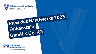 VR-InnovationsPreis 2023 // Preis des Handwerks // Falkenstein GmbH \u0026 Co. KG