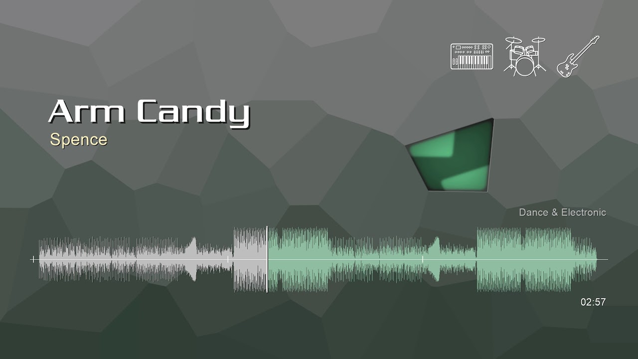 Arm Candy Spence Free No Copyright Music Youtube