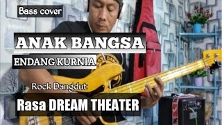 Rock Dangdut ANAK BANGSA ENDANG KURNIA versi Bass cover