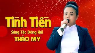 Tình Tiền (St Đông Hải) - Giới Thiệu Ca Khúc Mới | Thảo My | Giọng Ca Toả Sáng