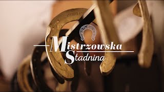 MISTRZOWSKA STADNINA