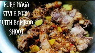 Naga style pork with Dry Bamboo shoot /recipe/manipurivlog😋😋