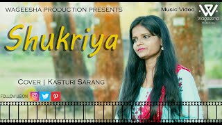 Shukriya  Cover |  Kasturi Sarang