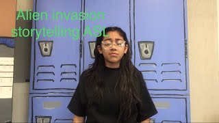 Alien invasion storytelling asl