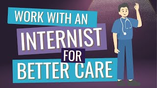 Work with an Internist for Better Healthcare - from the Bendy Bodies Podcast Ep.133