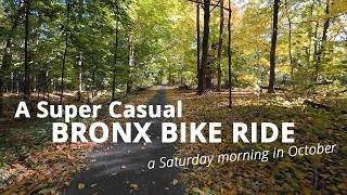 Bike Ride (super-casual) Thru The Bronx to Van Cortlandt Park