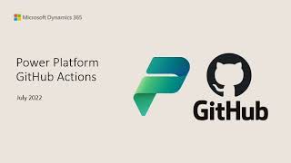 Guidance on using GitHub actions with Microsoft Power Platform - TechTalk