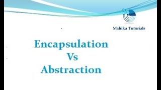 Java Interview 05 - Encapsulation Vs Abstraction