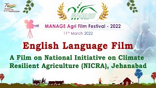 MAFF – 2022 II A Film on National Initiative on Climate Resilient Agriculture (NICRA), Jehanabad