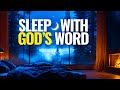 Peaceful Bible Verses for Sleep. Listen All Night and Feel God's Presence