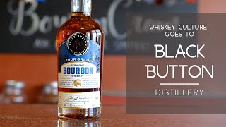 Black Button Distillery - The Rickhouse with Whiskey Culture