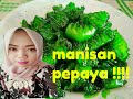 CARA MEMBUAT MANISAN PEPAYA ||| mudah banget!!!