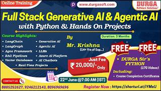 Full Stack Generative AI & Agentic AI with Python & Hands on Projects Online Training @ DURGASOFT