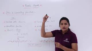 Signals & Systems - Since & Sampling Function