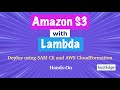 Amazon S3 notification with AWS Lambda | Deploy using SAM Cli and AWS CloudFormation