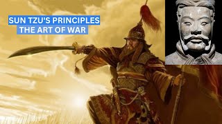 Sun Tzu's Principles - The Art of War