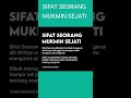 SIFAT SEORANG MUKMIN SEJATI