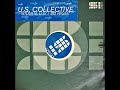 U.S. Collective  -  So Right