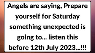 11:11😰Angels are saying, Prepare yourself for Saturday something unexpected is ✝️urgent message!!⚠️