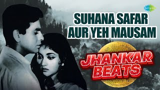 Suhana Safar Aur Yeh Mausam - Jhankar Beats | Dillip Kumar | Dj Harshit Shah, Dj Mhd Ind