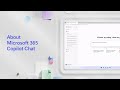 About Microsoft 365 Copilot Chat